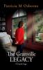 The Granville Legacy: A Family Saga