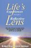 Life's Experiences Through a Reflective Lense: More than 50 heart-warming stories and expositions to challenge you and lift you up spiritually (Color version)