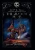 The Shadow Ruins: Book Two of The Last Druid Trilogy: 2