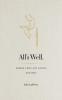 All's Well: Where Thou Art Earth and Why