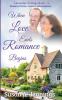 When Love Ends Romance Begins: Later in life Romance: 1 (Lavender Cottage)