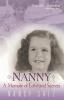 Nanny: A Memoir of Love and Secrets