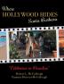 Where Hollywood Hides - Santa Barbara: Celebrities in Paradise