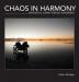 Chaos In Harmony: A Motorcycle Journey Through Latin America