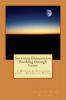 Surviving Illumination Breaking through Crisis: A Memoir & Teachings from a Kundalini Rising