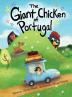 The Giant Chicken of Portugal