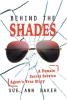 Behind the Shades: A Female Secret Service Agent's True Story