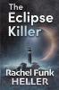 The Eclipse Killer