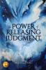 The Power of Releasing Judgment