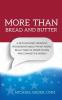 More Than Bread and Butter: A Psychologist Speaks to Progressives About What People Really Need