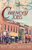 Chancey Jobs: 4 (Chancey Books)