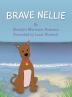 Brave Nellie