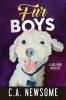 Fur Boys: A Dog Park Mystery: 6 (Lia Anderson Dog Park Mysteries)