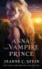 Anna and the Vampire Prince: An Anna Strong Vampire Novella (Anna Strong Vampire Chronicles)