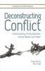 Deconstructing Conflict