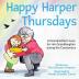 Happy Harper Thursdays: : A Grandmother's Love for Her Granddaughter during the Coronavirus