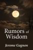 Rumors of Wisdom (Louis Award)