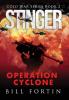 Stinger Operation Cyclone: 2 (A Cold War Adventure with Rick Fontain)