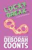 Lucky Break: 6 (Lucky O'Toole Vegas Adventure)