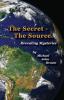 The Secret - The Source: Revealing Mysteries