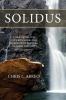 Solidus: A New Model for Understanding the Relationship Between Humans and God (Second Edition)