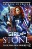 Girl of Stone: A Science Fiction Dystopian Novel: 2 (Expulsion Project)