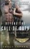 Beyond the Call of Duty: Military Romantic Suspense: 1 (Wings of Gold)