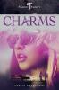 Charms: Book One of the Tempest Trinity Trilogy: 1