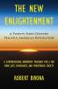 The New Enlightenment: A Twenty-First Century Peaceful American Revolution