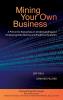 Mining Your Own Business: A Primer for Executives on Understanding and Employing Data Mining and Predictive Analytics