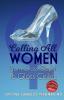 Calling All Women: From Glass Slipper to Glass Ceiling