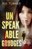 Unspeakable Grudges: a Claire Callahan mystery: 1 (Claire Callahan Mysteries)