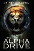 The Alpha Drive: 1