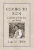 Coming to Zion: A Journey of Faith Loss and Family