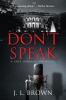 Don't Speak: A Jade Harrington Novel: 1