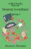 The Magic of Kindness! Triple Trouble Plus One-Book 5