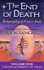 The End of Death: The Deeper Teachings of A Course in Miracles: 1