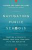 Navigating Public Schools: Charting a Course to Protect Your Child s Christian Faith and Worldview