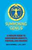 Summoning Genius: A Midlife Guide to Discovering Identity Purpose and Meaning