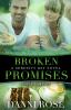 Broken Promises: A Serenity Bay Novel: 4 (Thorndike Christian Fiction)