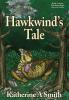 Hawkwind's Tale: 1 (Northnest Saga)