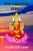 The Lakshmi Series