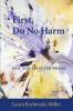 First Do No Harm