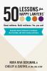 50 Lessons for Happy Lawyers: Boost wellness. Build resilience. Yes you can!