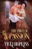 The Price of Passion: Book Four The Legacy Series: 4