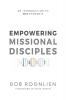 Empowering Missional Disciples: An Introduction to 3DMovements