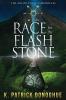 Race for the Flash Stone: 2 (Anlon Cully Chronicles)