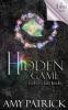 Hidden Game Book 1 of the Ancient Court Trilogy: A Hidden Novel: 7 (Hidden Saga)