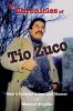 The Chronicles of Tio Zuco / The Barbarian Dialects: Weird Tales of Crime and Humor