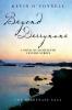 Beyond Derrynane: A Novel of Eighteenth Century Europe: 1 (Derrynane Saga)